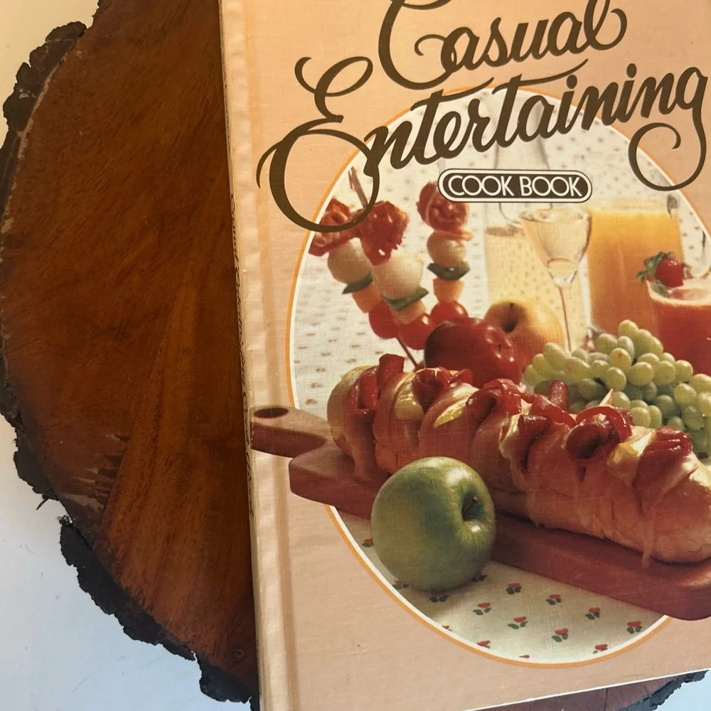 Vintage 1981 Casual Entertaining‎ Cookbook Recipes Cook Book Hardcover BHAG